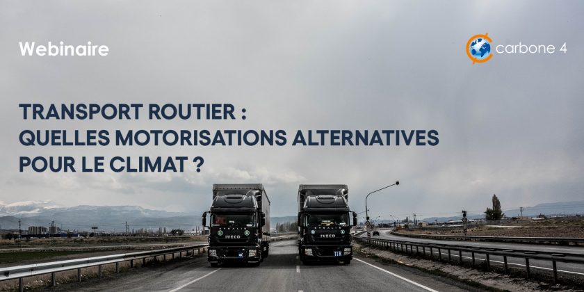 Avec ce Webinaire instructif, Carbone 4 apporte sa contribution à la décarbonation du parc routier