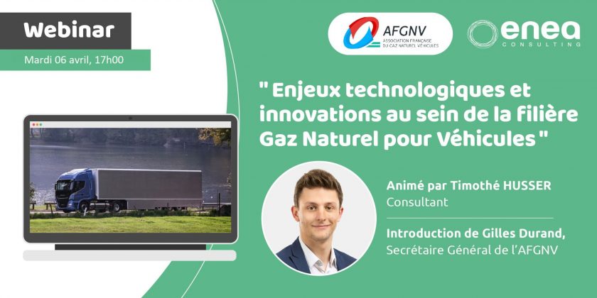 Le 6 avril 2021, webinaire sur l’innovation au sein de la filière GNV/bioGNV